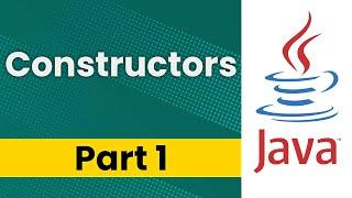 Java Constructor (Part 1)