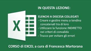 EXCEL tutorial 13B: Menu a tendina • Elenchi a discesa concatenati (dependent drop down list)