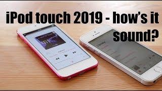 iPod touch 2019 7G - but does it sound good?