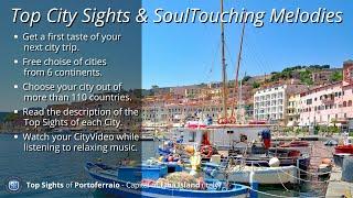  Top Sights of Portoferraio (Italy/Elba) & SoulTouching Melodies 