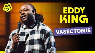 Eddy King – Vasectomie