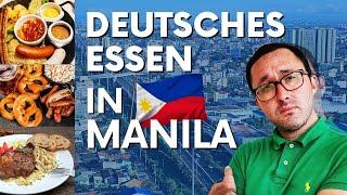 Deutsches Essen in Manila  Lohnt sich das?