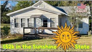 $52k House  in Florida, the Sunshine State