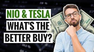NIO & TESLA what's the better buy?!