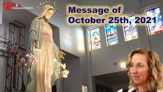 Medjugorje - Our Lady’s Message of October 25th, 2021