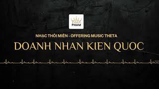 Nhạc Thôi Miên Tiềm Thức Giàu Có Thành Công  - CLB DOANH NHÂN KIẾN QUỐC
