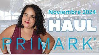 Haul PRIMARK noviembre 2024  @ConjuntadaSINTacones