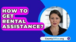 How To Get Rental Assistance? - CountyOffice.org