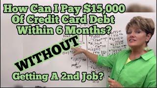 $15k Debt Gone in 6 Months? How?