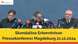 Skandal: Pressekonferenz Magdeburg 21.12.2024