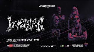 INCANTATION - #RumboAlMxMFV