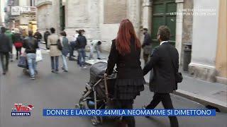 Donne e lavoro: 44mila neomamme si dimettono - La vita in diretta 11/12/2023