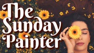 The Sunday Painter an Art History Documentary How to Lessons Channel - everyone Beginners to Experts