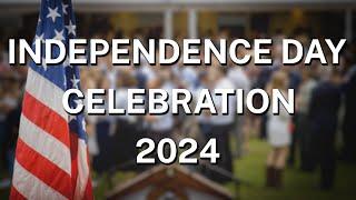 Independence Day Celebration 2024