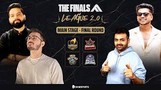 THE FINALS League 2.0 — Main Stage — Final Round — Bengaluru vs Mumbai vs Ahmedabad vs Delhi