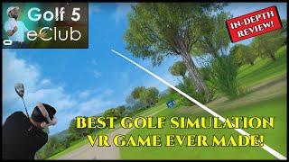 GOLF 5 eCLUB VR | Best In-Depth Review 2023 | Best Golf Simulation