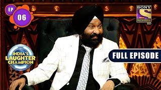 The Multitalented Special Guest | India's Laughter Champion - Ep 6 | Full EP | 26 June 2022