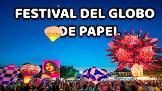 ️ FESTIVAL INTERNACIONAL DEL GLOBO DE PAPEL | SAN ANDRES TUXTLA 2024 