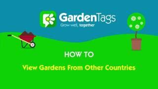 How To View Gardens From Other Countries