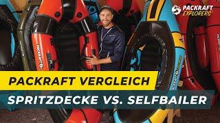 Packraft Vergleich – Spritzdecke vs. Selfbailer | Alpacka Wolverine (2022)