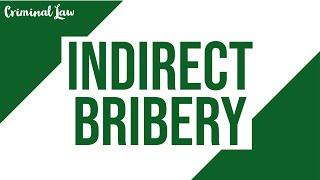 [Article 211] Indirect Bribery: Criminal Law Discussion