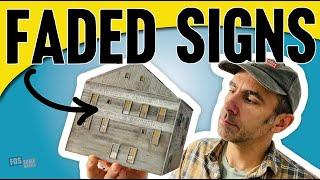 Modeling Faded Signs on Structure Models