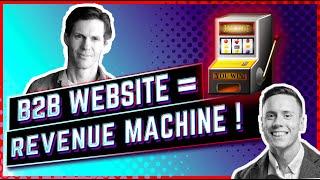 Make Your B2B Website A Revenue Engine
