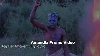 Kay Heatmaker ft Psykaytic - Amandla Promo part 1