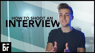 How To Film an Interview