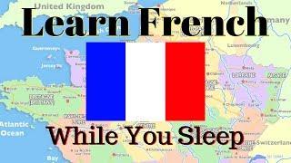 Learn French While You Sleep // 115 Common Phrases and Words \\ Subtitles