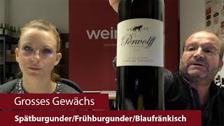 Grosses Gewächs | Nachproben 2024 | Spätburgunder, Frühburgunder, Blaufränkisch