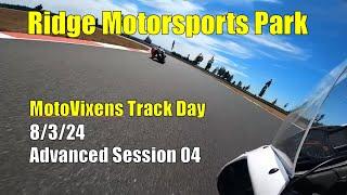 MotoVixens Ridge Motorsports Park Track Day - 8/3/24 Session 04 - Advanced