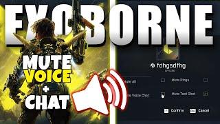 How to Mute Voice & Text Chat in Exoborne