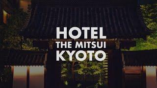 Hotel The Mitsui Kyoto, a Luxury Collection Hotel & Spa