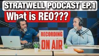 Stratwell Podcast Episode 1 - What is Reo???