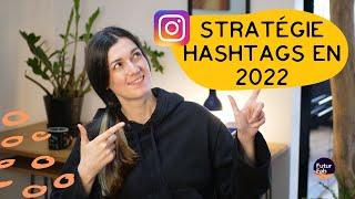 Hashtags Instagram : quelle stratégie en 2022 | FuturFab