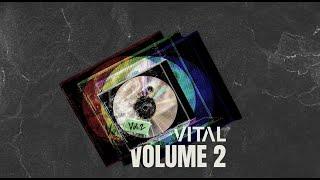 Vital Volume 2 - Open Finals