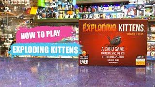 How to Play Exploding Kittens | Board Game Rules & Instructions