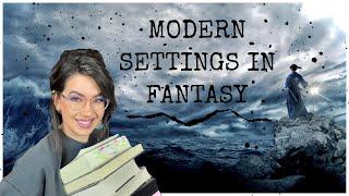 FANTASY BOOKS WITH MODERN SETTINGS