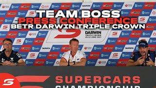 Team Boss Press Conference - betr Darwin Triple Crown | 2025 Repco Supercars Championship