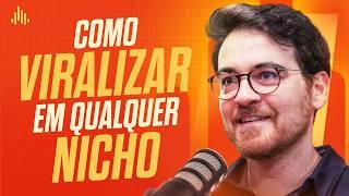 Como criar CONTEÚDO VIRAL com Dr. Renan Botelho | Hotmart Cast #123