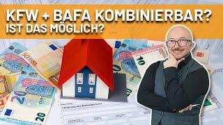 KFW und BAFA kombinierbar? | Ist das möglich? | Energieberater klärt auf