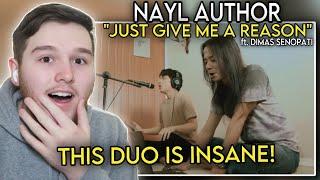 THEIR VOICES! | First Time Hearing Nayl Author, Dimas Senopati "Just Give Me A Reason" (REACTION)