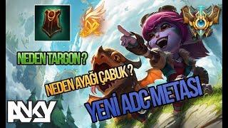 TARGON VE AYAĞIÇABUK YENİ ADC METASI ANLATIMI HANGİ ADCLER GÜÇLÜ ? // TRİSTANA ÖĞRETİCİ