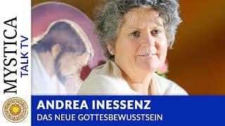 Andrea InEssenz - Das neue GottesBewusstsein | MYSTICA.TV