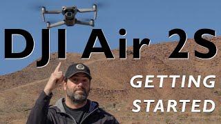 DJI Air 2S Beginner’s Guide 2023 -  Including DJI FLY APP and BASIC DRONE controls