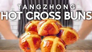 Tangzhong Hot Cross Buns - Soft and Fluffy Tangzhong Hot Cross Buns - Michelin Star Recipe