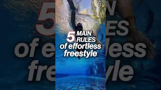 5 Main Rules Of Effortless Freestyle #swimming #swim #triathlon #ironman