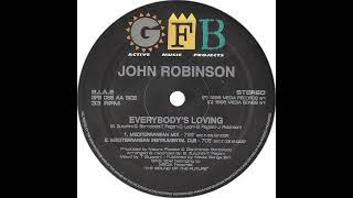 John Robinson - Everybody's Loving (Mediterranean Mix)