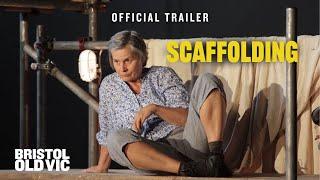 Scaffolding | Official Trailer